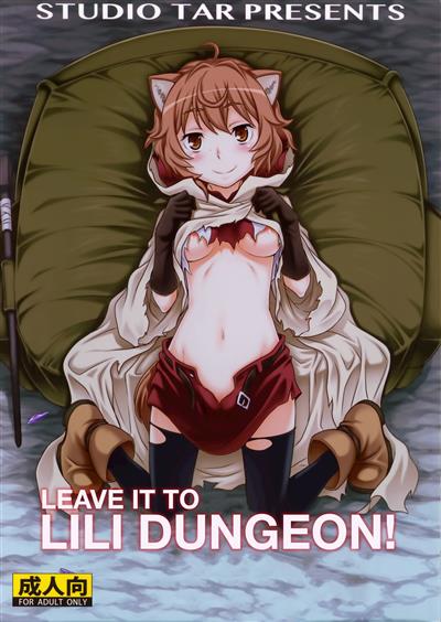 Lili ni Omakase Dungeon!! | Leave it to Lili Dungeon! / リリにおまかせダンジョン!! cover