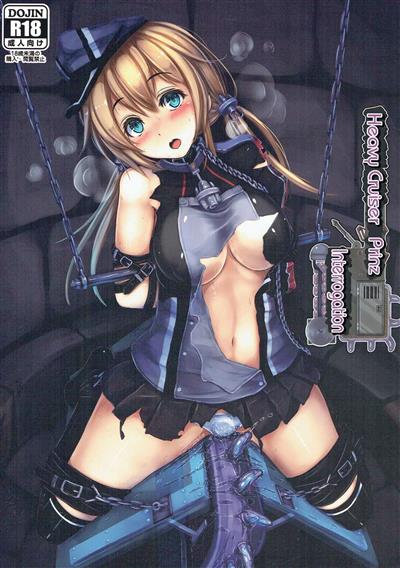 Juujunyoukan Prinz Jinmon Chousho | Heavy Cruiser Prinz Interrogation / 重巡洋艦 プリンツ 尋問調書 cover