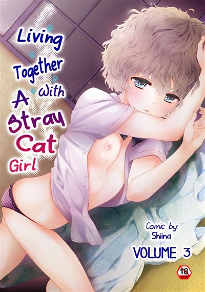 Noraneko Shoujo to no Kurashikata Vol. 3 | Living Together With A Stray Cat Girl Vol. 3 / ノラネコ少女との暮らしかた第3集 cover